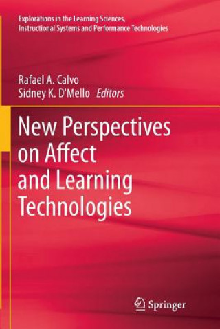 New Perspectives on Affect and Learning Technologies