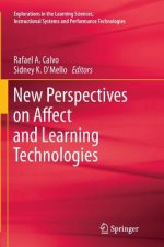 New Perspectives on Affect and Learning Technologies