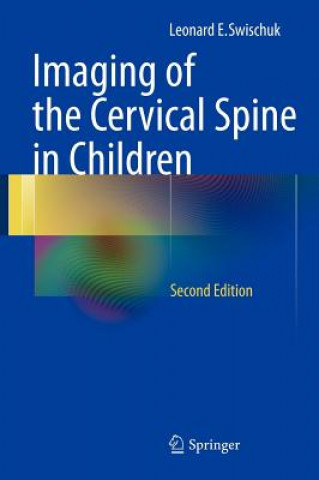 Imaging of the Cervical Spine in Children