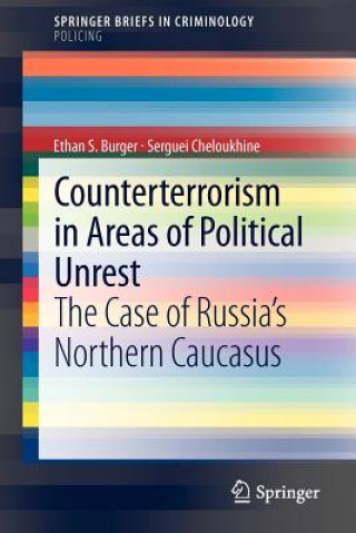 Counterterrorism in Areas of Political Unrest