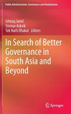 In Search of Better Governance in South Asia and Beyond