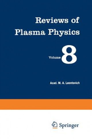 Reviews of Plasma Physics / Voprosy Teorii Plazmy /