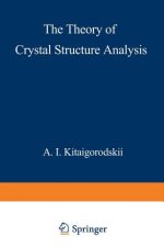 Theory of Crystal Structure Analysis