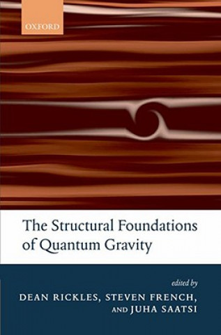 Structural Foundations of Quantum Gravity