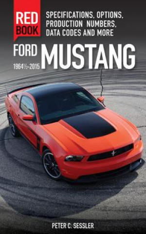 Ford Mustang Red Book 1964 1/2-2015