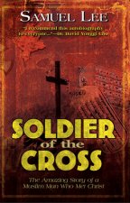 Soldier Of The Cross