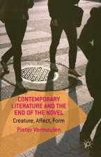 Contemporary Fiction and the End of the Novel
