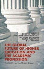 Global Future of Higher Education and the Academic Profession