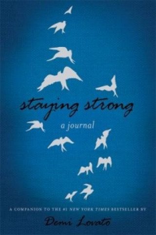 Staying Strong: A Journal