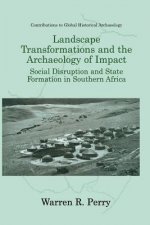 Landscape Transformations and the Archaeology of Impact