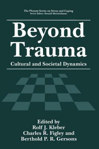 Beyond Trauma