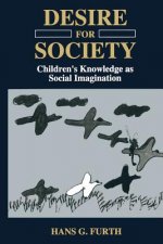 Desire for Society