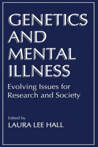Genetics and Mental Illness