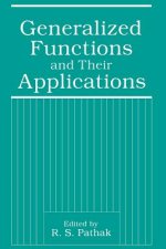 Generalized Functions and Their Applications