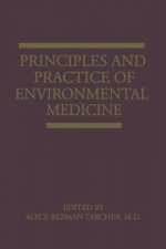 Principles and Practice of Environmental Medicine