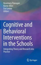Cognitive and Behavioral Interventions in the Schools