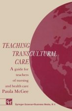 Teaching Transcultural Care