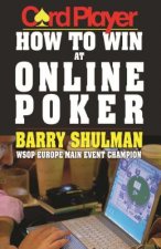 Cardplayer How to Win at Online Poker