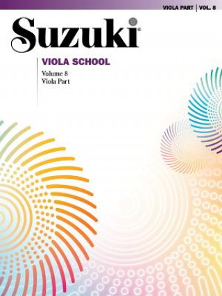 Suzuki Viola School. Vol.8
