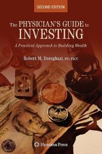 Physician's Guide to Investing