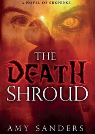Death Shroud, The