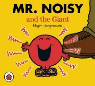 Mr Noisy and the Giant