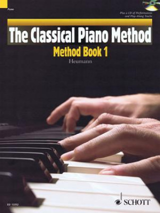 The Classical Piano Method - Method Book. Vol.1