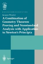 Combination of Geometry Theorem Proving and Nonstandard Analysis with Application to Newton's Principia