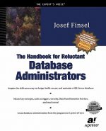 Handbook for Reluctant Database Administrators