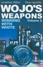 Wojo's Weapons. Vol.2