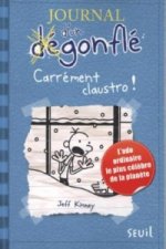 JOURNAL DUN DEGONFLE 6CARREMENT CLAUSTRO