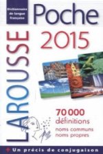 Larousse Dictionnaire Poche 2015