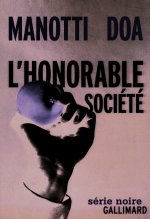L'Honorable société. Die ehrenwerte Gesellschaft, französische Ausgabe
