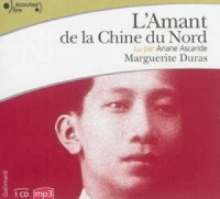 L'amant de la Chine du Nord, lu par Ariane Ascaride (1 CD MP3)