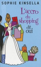 L' Accro du shopping dit oui. Hochzeit zu verschenken, französische Ausgabe