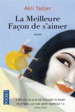 La meilleure façon de s'aimer. Die beste Art zu lieben, französische Ausgabe