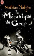 La mécanique du coeur. Die Mechanik des Herzens, französische Ausgabe