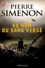 Au nom du sang versé. Im Namen des Blutes, französische Ausgabe