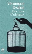 Des vies d'oiseaux