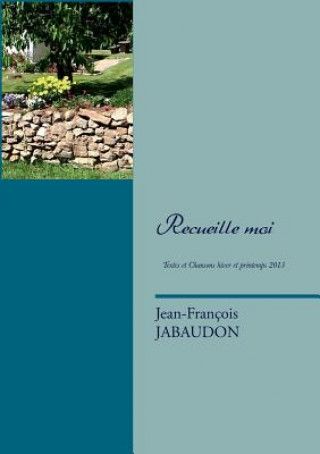 Recueille moi