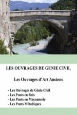 Les ouvrages de genie civil