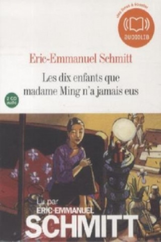 Les dix enfants que Madame Ming n'a jamais eus, 2 Audio-CDs