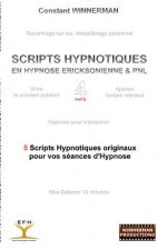 Scripts Hypnotiques En Hypnose Ericksonienne Et Pnl N Degrees4