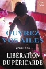 OUVREZ VOS AILES