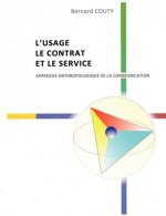 L'Usage, le Contrat et le Service