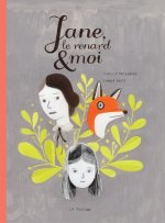 Jane, le renard et moi. Jane, der Fuchs & ich, französische Ausgabe