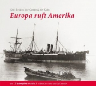Europa ruft Amerika, 2 Audio-CDs