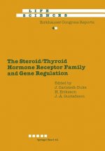 Steroid/Thyroid Hormone Receptor Family and Gene Regulation