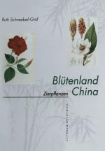 Blutenland China Botanische Berichte Und Bilder