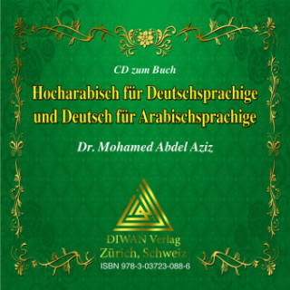 Hocharabisch für Deutschsprachige und Deutsch für Arabischsprachige, 1 Audio-CD